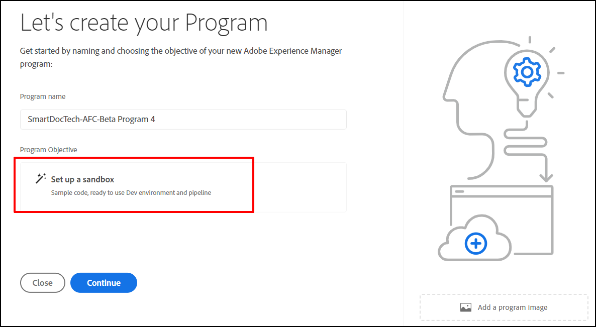 An AEM as a Cloud Service Sandbox cannot support advanced networking and JDBC connections.